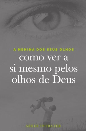 A Menina dos Seus Olhos