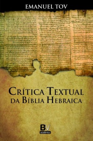 Crítica Textual da Bíblia Hebraica