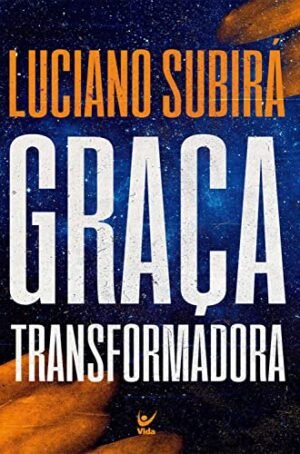 Graça Transformadora